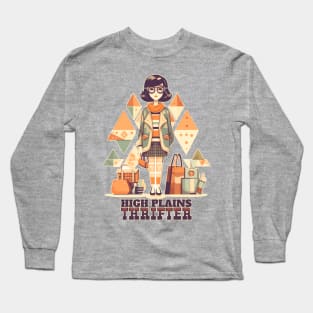 High Plains Thrifter Super Shopper Long Sleeve T-Shirt